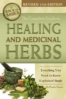 15 Essential Medicinal Herbs to Grow in Your Garden: A Complete Guide 20 Healing and Medicinal Herbs Wendy Vincent